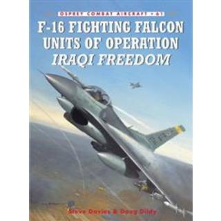 F-16 Fighting Falcon Units of Operation Iraqi Freedom