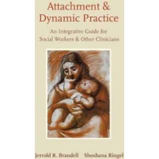 Attachment and Dynamic Practice