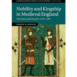 Nobility and Kingship in Medieval England