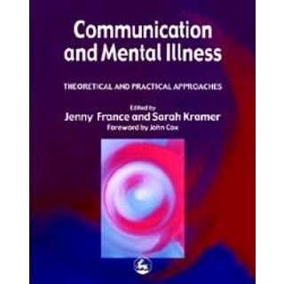 Communication and Mental Illness