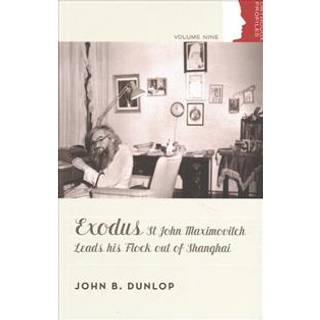 Exodus: St John Maximovitch