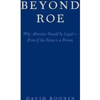 Beyond Roe