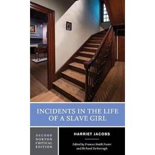 Incidents in the Life of a Slave Girl