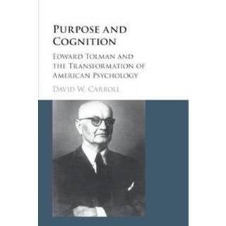 Purpose and Cognition