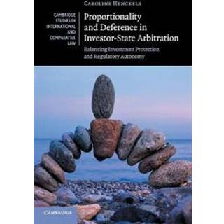 Proportionality and Deference in Investor-State Arbitration