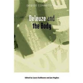 Deleuze and the Body