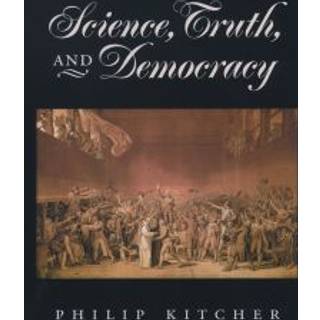 Science, Truth, and Democracy