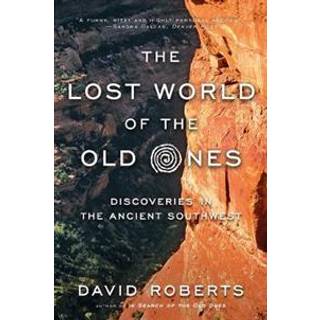 The Lost World of the Old Ones