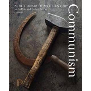 A Dictionary of 20th-Century Communism