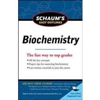 Schaum's Easy Outline of Biochemistry, Revised Edition