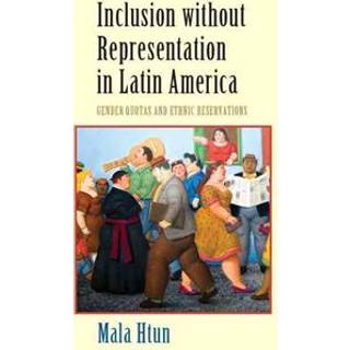 Inclusion without Representation in Latin America