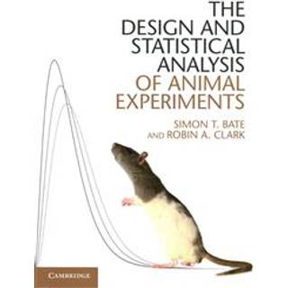 The Design and Statistical Analysis of Animal Experiments