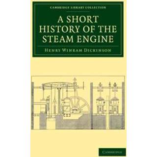 A Short History of the Steam Engine