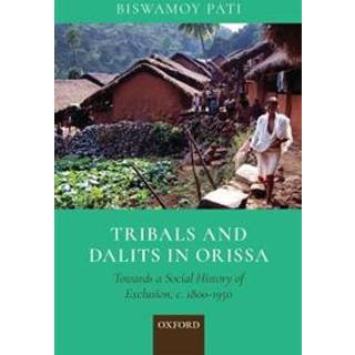 Tribals and Dalits in Orissa