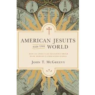 American Jesuits and the World