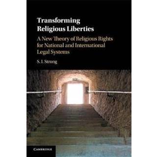 Transforming Religious Liberties