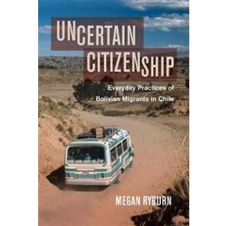 Uncertain Citizenship