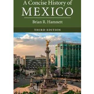 A Concise History of Mexico