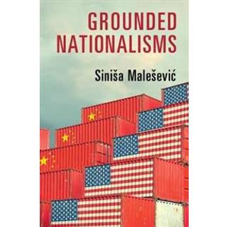 Grounded Nationalisms