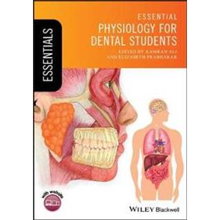 Essential Physiology for Dental Students