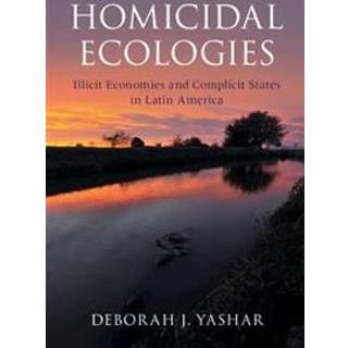 Homicidal Ecologies