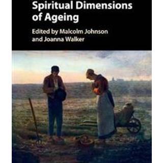 Spiritual Dimensions of Ageing