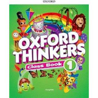 Oxford Thinkers: Level 1: Class Book
