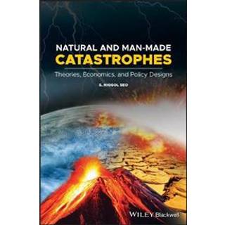 Natural and Man-Made Catastrophes