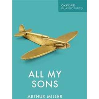 Oxford Playscripts: All My Sons