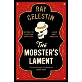 The Mobster's Lament