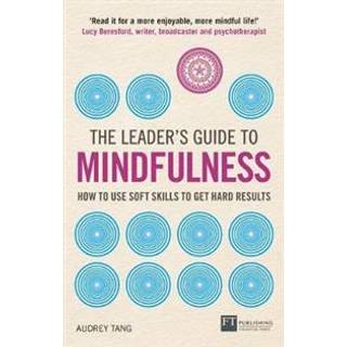 Leader's Guide to Mindfulness, The