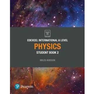Pearson Edexcel International A Level Physics Student Book