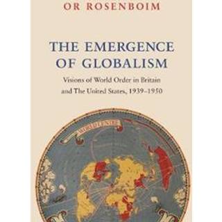 The Emergence of Globalism