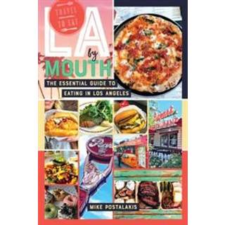 LA by Mouth