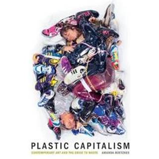 Plastic Capitalism