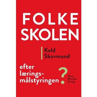 Folkeskolen – efter læringsmålstyringen