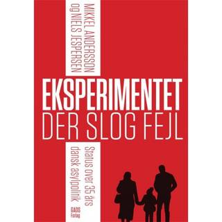 Eksperimentet der slog fejl