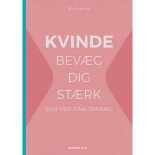 KVINDE bevæg dig stærk