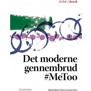 Det moderne gennembrud #MeToo