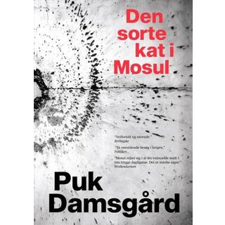 Den sorte kat i Mosul - Puk Damsgård (På lager i varehus)