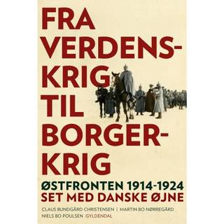 Fra verdenskrig til borgerkrig