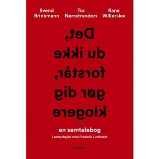 Det, du ikke forstår, gør dig klogere