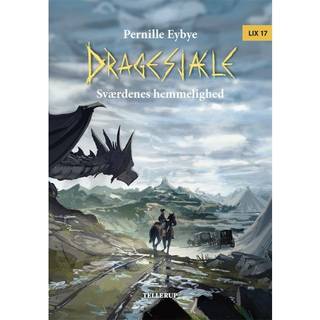 Dragesjæle #4: Sværdenes hemmelighed