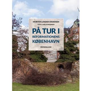 På tur i reformationens København