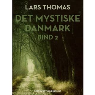 Det mystiske Danmark. Bind 2