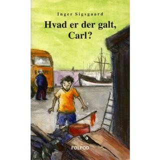 Hvad er der galt, Carl