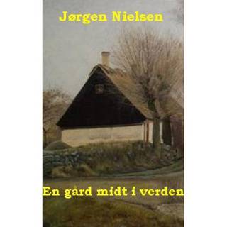 En gård midt i verden