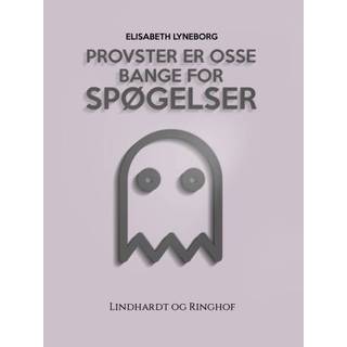 Provster er osse bange for spøgelser