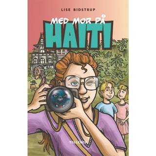 Med mor på Haiti