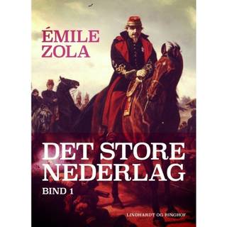 Det store nederlag - bind 1